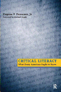 Critical Literacy: What Every American Ought to Know