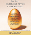 The Best Investment Advice I Ever Received: Priceless Wisdom from Warren Buffett, Jim Cramer, Suze Orman, Steve Forbes, and Dozens of Other Top Financial Experts