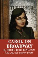 Carol on Broadway (Carol Page Series, Volume 3)