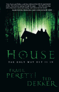 House: The Only Way Out is in