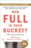 How Full Is Your Bucket?: Positive Strategies for Work and Life