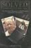 Solved!: The "Mysterious" Disappearance of Jim Thompson, the Legendary Thai Silk King