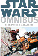 Star Wars Omnibus: Emissaries and Assassins