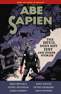 Abe Sapien, Volume 2: The Devil Does Not Jest and Other Stories