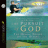 The Pursuit of God: The Human Thirst for the Divine