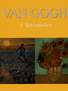 Van Gogh: A Retrospective