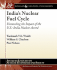 India's Nuclear Fuel Cycle: Unraveling the Impact of the U.S.-India Nuclear Accord