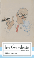 Ira Gershwin Selected Lyrics