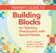 Trainer's Guide to Building Blocks for Teaching Preschoolers with Special Needs