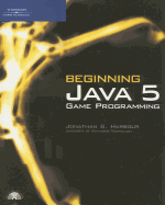Beginning Java 5 Game Programming
