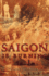 Saigon Is Burning