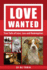 Love Wanted: True Tails of Love, Loss and Redemption