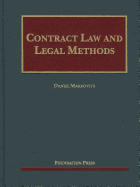 Markovits' Contract Law and Legal Methods