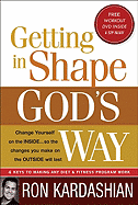 Getting in Shape God's Way