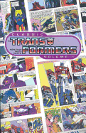 Classic Transformers Volume 1