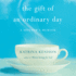 The Gift of an Ordinary Day: A Mother's Memoir