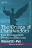The Creeds of Christendom: The Evangelical Protestant Creeds - Volume III, Part I