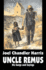 Uncle Remus: His Songs and Sayings