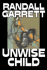 Unwise Child