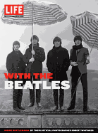 Life with the Beatles: Inside Beatlemania