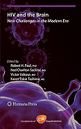 HIV and the Brain: New Challenges in the Modern Era