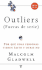 Outliers (Fueras de Serie): Por Que Unas Personas Tienen Exito y Otras No