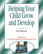 Transitions: Helping Your Child Grow and Develop