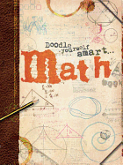 Doodle Yourself Smart . . . Math