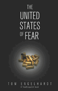 The United States of Fear