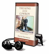 The King and the Cowboy: Theodore Roosevelt and Edward the Seventh: The Secret Partners