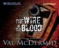 Wire in the Blood