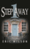 1 Step Away: A Modern Twist on One of the World's Oldest Tales