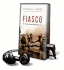 Fiasco: The American Military Adventure in Iraq