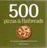500 Pizzas and Flatbreads