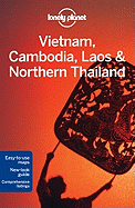 Lonely Planet Vietnam, Cambodia, Laos & Northern Thailand