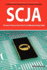 Scja Exam Certification Exam Preparation Course in a Book for Passing the Scja CX-310-019 Exam - The How to Pass on Your First Try Certification Study Guide