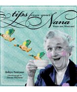 Tips from Your Nana