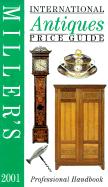 Miller's: International Antiques: Price Guide 2000
