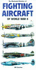 The Illustrated Directory of Fighting Aircraft of World War II
