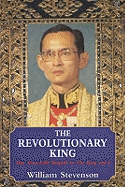 The Revolutionary King: The True-life Sequel to 