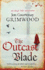 The Outcast Blade: Act Two of the Assassini