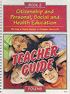 Citizenship and Personal, Social and Health Education: Teacher Book Bk. 2