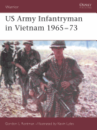 US Army Infantryman in Vietnam 196573