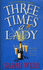 Three times a lady