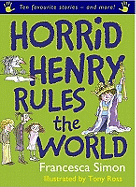 Horrid Henry Rules the World