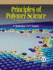 Principles of Polymer Science, Second Edition