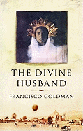 The Divine Husband: A Novel