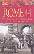Rome 44: The Battle for the Eternal City