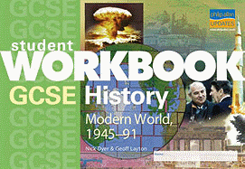GCSE History: Student Workbook: Modern World History, 1945-91