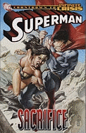 Superman: Sacrifice (An Infinite Crisis Story)